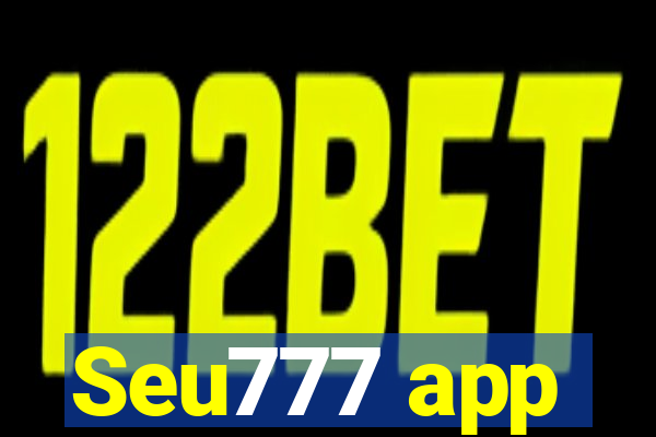 Seu777 app